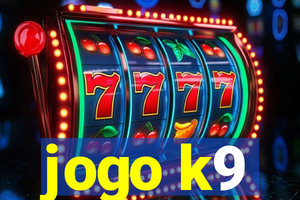 jogo k9